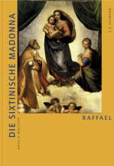 Raffael - Die Sixtinische Madonna - Walther, Angelo