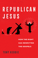 Republican Jesus - Tony Keddie