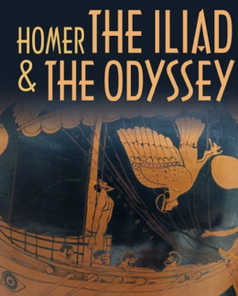 The Iliad & The Odyssey -  Homer