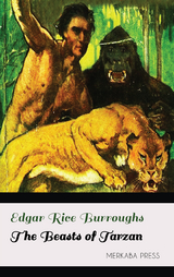 The Beasts of Tarzan - Edgar Rice Burroughs