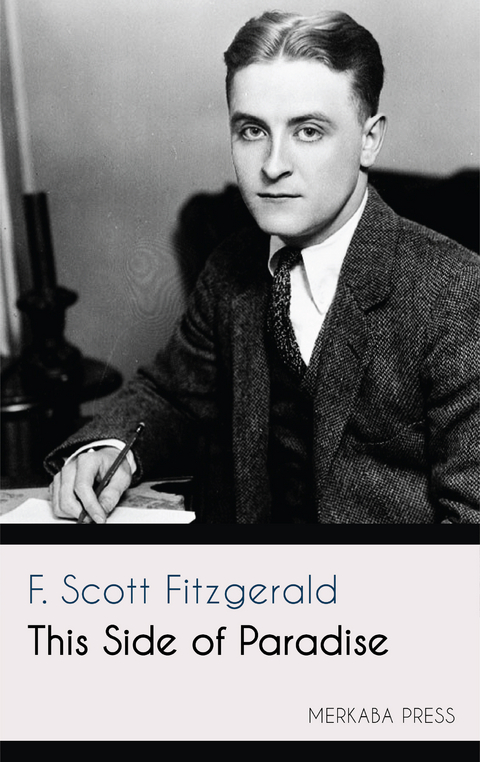 This Side of Paradise - F. Scott Fitzgerald