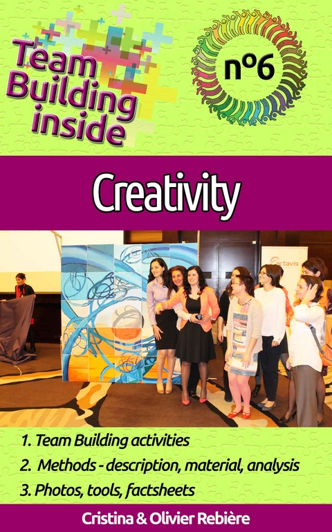 Team Building Inside 6: Creativity - Olivier Rebiere, Cristina Rebiere