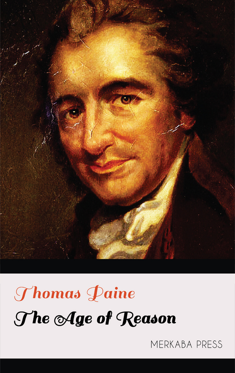 The Age of Reason - Thomas Paine