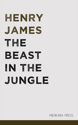 The Beast in the Jungle - Henry James