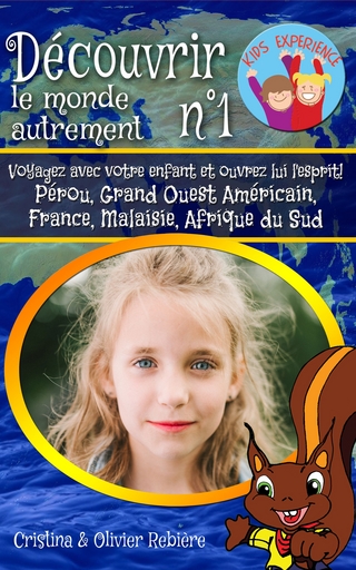 Découvrir le monde autrement n°1