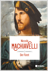 Der F&uuml;rst - Niccolo Machiavelli