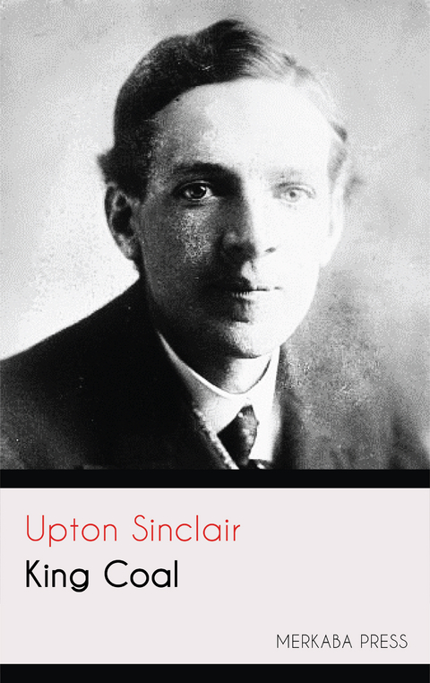 King Coal - Upton Sinclair