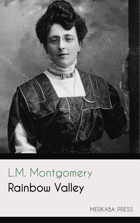 Rainbow Valley - L.M. Montgomery