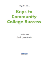 Keys to Community College Success -  Carol Carter,  Sarah Kravits