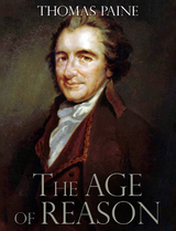 The Age of Reason - Thomas Paine