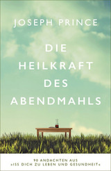 Die Heilkraft des Abendmahls -  Joseph Prince