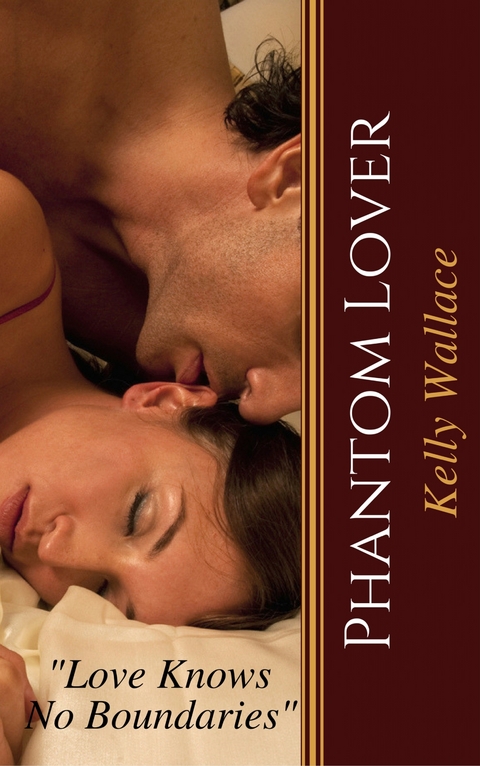 Phantom Lover - Kelly Wallace
