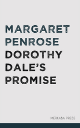 Dorothy Dale's Promise - Margaret Penrose