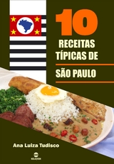 10 Receitas t&iacute;picas de S&atilde;o Paulo - Ana Luiza Tudisco