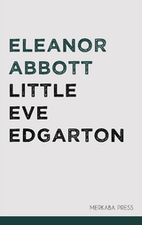 Little Eve Edgarton - Eleanor Abbott