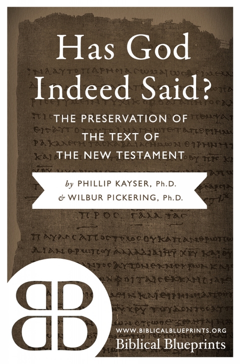Has God Indeed Said? - Phillip Kayser, Wilbur Pickering