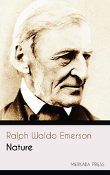 Nature - Ralph Waldo Emerson