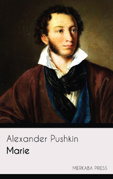 Marie - Alexander Pushkin