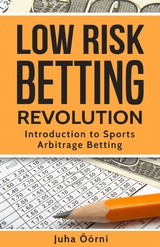 Low Risk Betting Revolution - Juha &Ouml;&ouml;rni