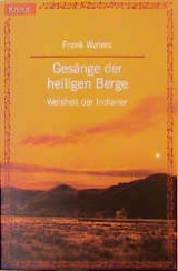 Ges&auml;nge der heiligen Berge - Frank Waters