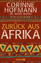 Zur&uuml;ck aus Afrika - Corinne Hofmann