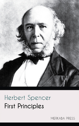 First Principles - Herbert Spencer