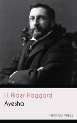 Ayesha - H. Rider Haggard