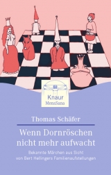 Wenn Dornr&ouml;schen nicht mehr aufwacht - Thomas Sch&auml;fer