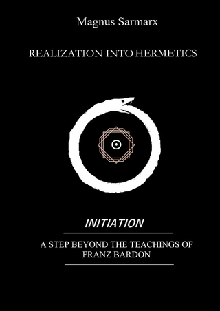 Realization Into Hermetics Initiation