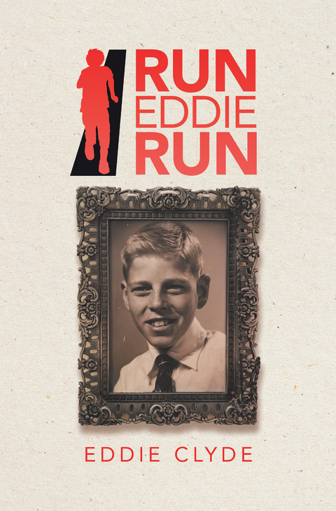Run Eddie Run - Eddie Clyde