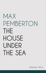 The House Under the Sea - Max Pemberton