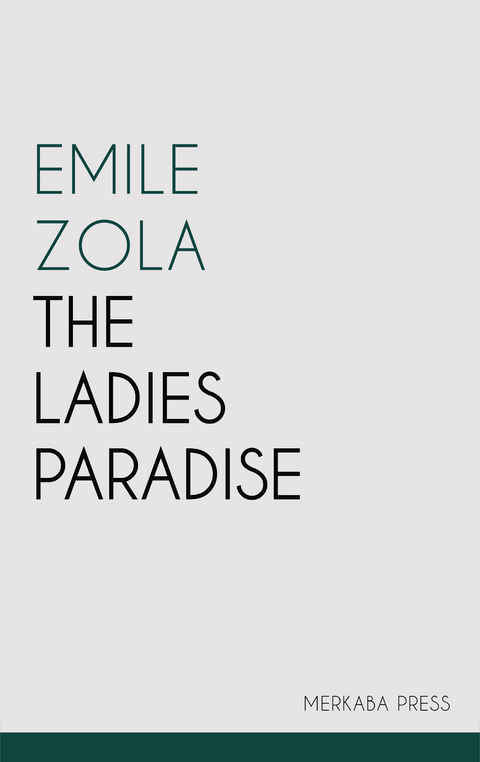 The Ladies Paradise - Emile Zola