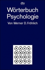 W&ouml;rterbuch Psychologie - Werner D. Fr&ouml;hlich