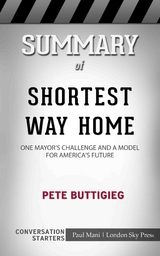 Summary of Shortest Way Home - Paul Mani