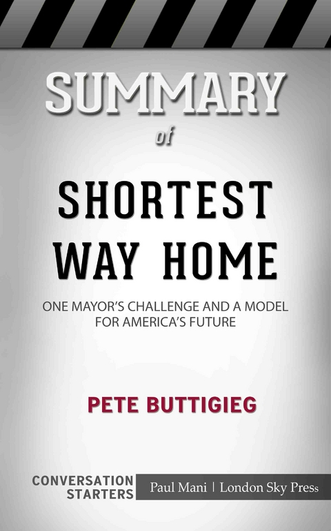 Summary of Shortest Way Home - Paul Mani