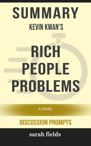 Summary: Kevin Kwan's Rich People Problems
