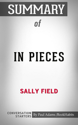 Summary of In Pieces - Paul Adams