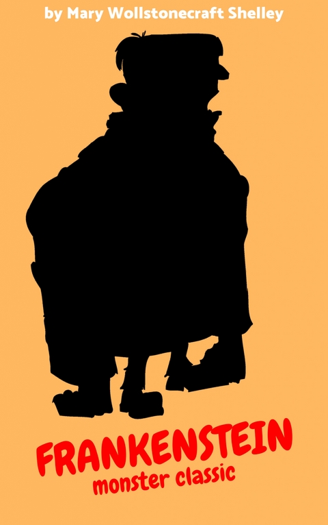 Frankenstein - Mary Shelley
