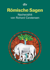 R&ouml;mische Sagen - Richard Carstensen
