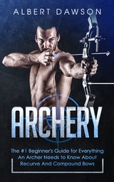 Archery - Albert Dawson