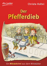 Der Pfefferdieb - Christa Holtei