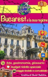 Bucarest e la sua regione - Cristina Rebiere