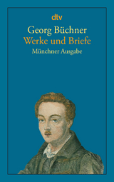 Werke und Briefe - Georg B&uuml;chner