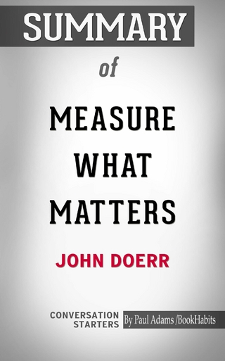 Summary of Measure What Matters