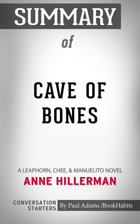 Summary of Cave of Bones - Paul Adams