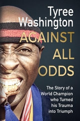 Against All Odds - Tyree Washington