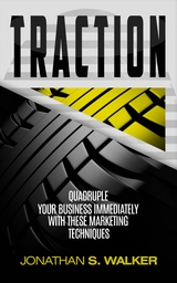 Traction - Jonathan S. Walker