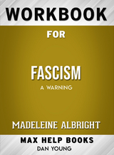 Workbook for Fascism: A Warning (Max-Help Books) - Dan Young