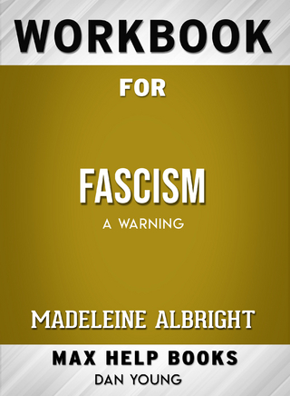 Workbook for Fascism: A Warning (Max-Help Books)
