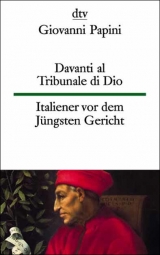 Davanti al Tribunale di Dio /Italiener vor dem J&uuml;ngsten Gericht - Giovanni Papini